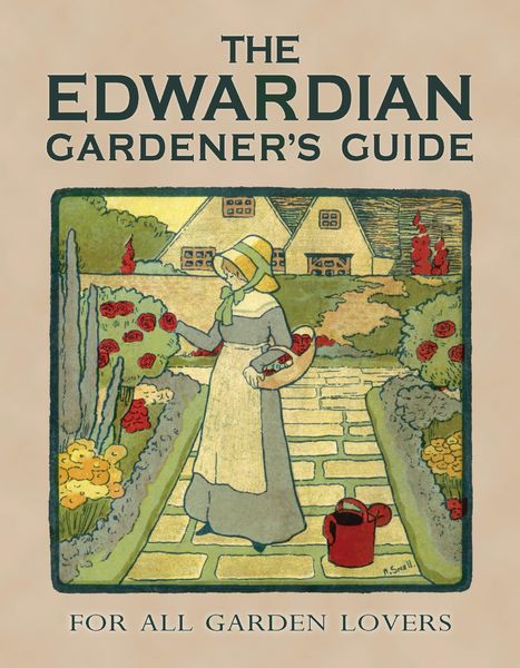 Produktbild: The Edwardian Gardener&rsquo;s Guide