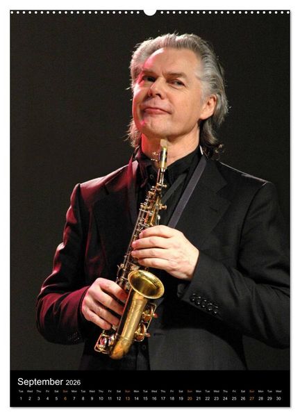 Produktbild: Jazz Saxophonists 2026 (High Quality Premium Wall Calendar 2026 DIN A2 portrait),CALVENDO 12 Month Wall Calendar