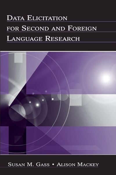 Produktbild: Data Elicitation for Second and Foreign Language Research