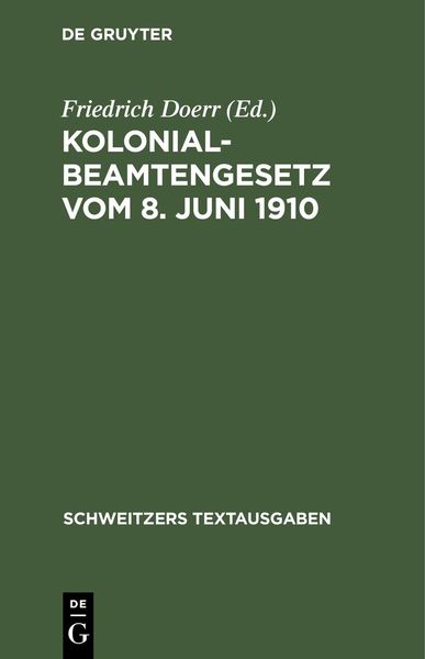 Produktbild: Kolonialbeamtengesetz vom 8. Juni 1910