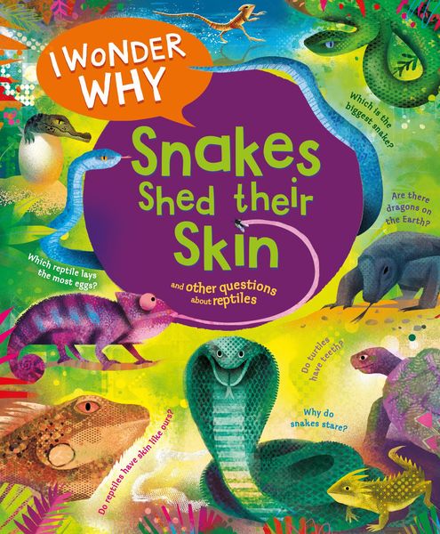 Produktbild: I Wonder Why Snakes Shed Their Skin