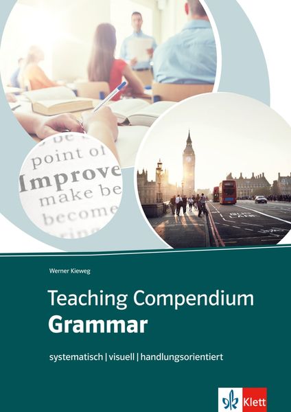 Teaching Compendium: Grammar, Taschenbuch von Werner Kieweg, Klett Sprachen GmbH, 978-3-12-920135-0
