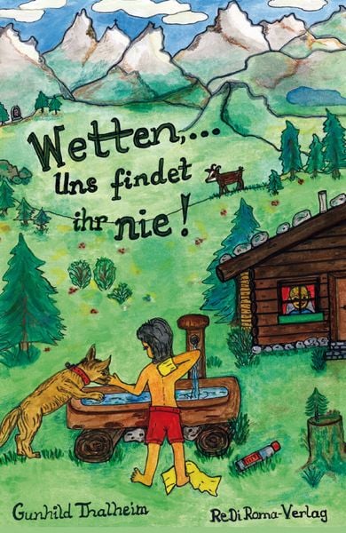 Produktbild: Wetten, ... Uns findet ihr nie!