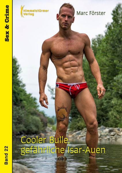 Produktbild: Cooler Bulle, gef&auml;hrliche Isar Auen