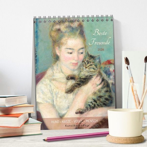 Produktbild: Beste Freunde Hund - Katze - Vogel - Mensch Kunstkalender (Tischkalender 2026 DIN A5 hoch), CALVENDO Monatskalender