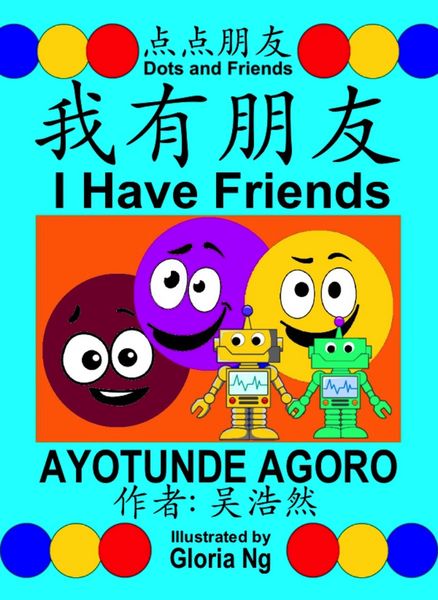 Produktbild: I Have Friends: A Bilingual Chinese-English Simplified Edition Book about Friendship