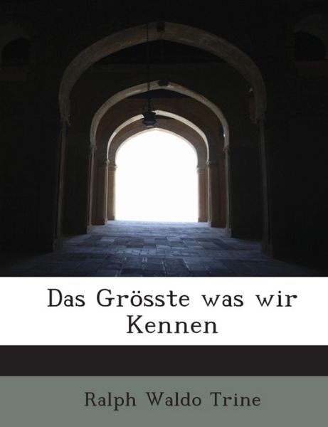 Produktbild: Trine, R: Gr&ouml;sste was wir Kennen