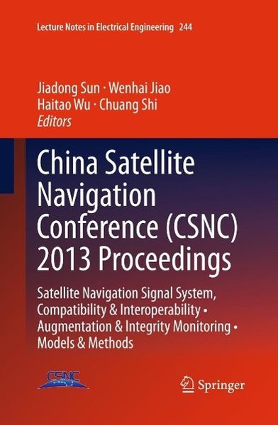Produktbild: China Satellite Navigation Conference (CSNC) 2013 Proceedings