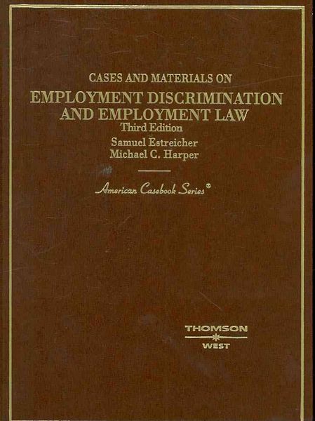 Produktbild: Cases and Materials on Employment Discrimination and Employment Law