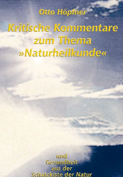 Produktbild: Kritische Kommentare zum Thema "Naturheilkunde"