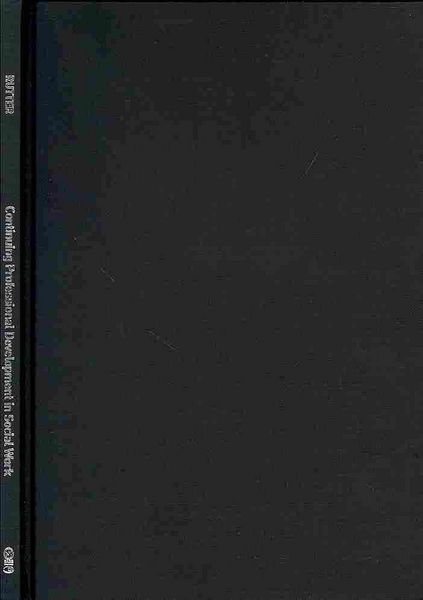 Produktbild: Rutter, L: Continuing Professional Development in Social Car