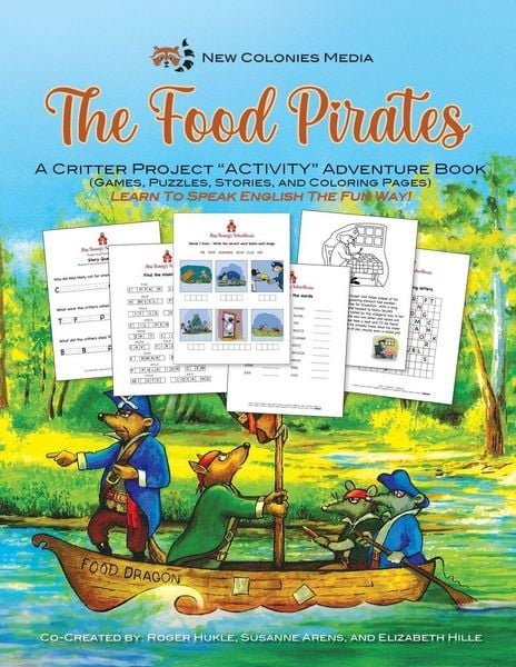 Produktbild: The Food Pirates - A Critter Kids "ACTIVITY" Adventure Book
