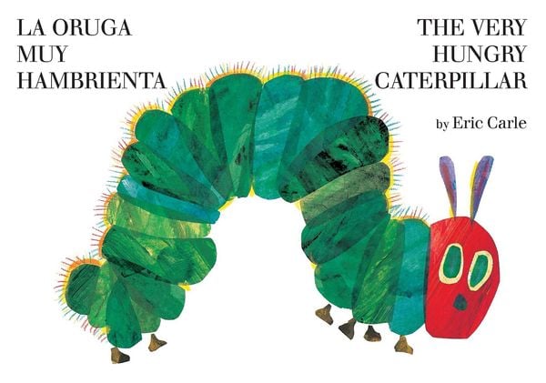 Produktbild: The Very Hungry Caterpillar/La Oruga Muy Hambrienta