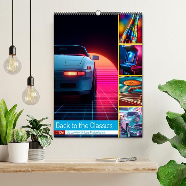 Produktbild: Back to the Classics (Wandkalender 2026 DIN A2 hoch), CALVENDO Monatskalender