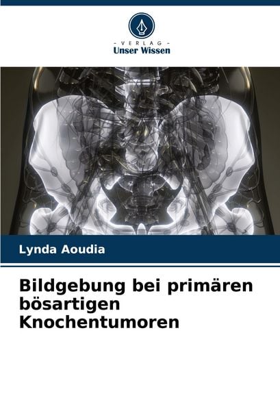 Produktbild: Bildgebung bei prim&auml;ren b&ouml;sartigen Knochentumoren