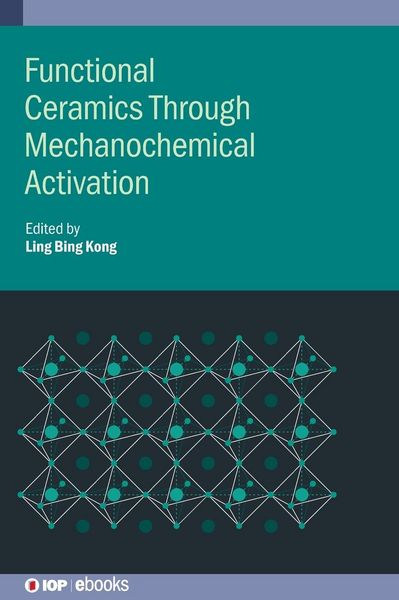 Produktbild: Functional Ceramics Through Mechanochemical Activation