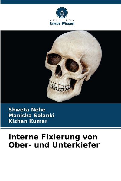 Produktbild: Interne Fixierung von Ober- und Unterkiefer