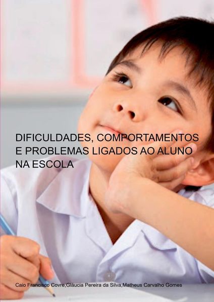 Produktbild: Dificuldades, Comportamentos E Problemas Ligados Ao Aluno N