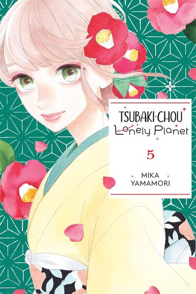 Produktbild: Tsubaki-chou Lonely Planet, Vol. 5