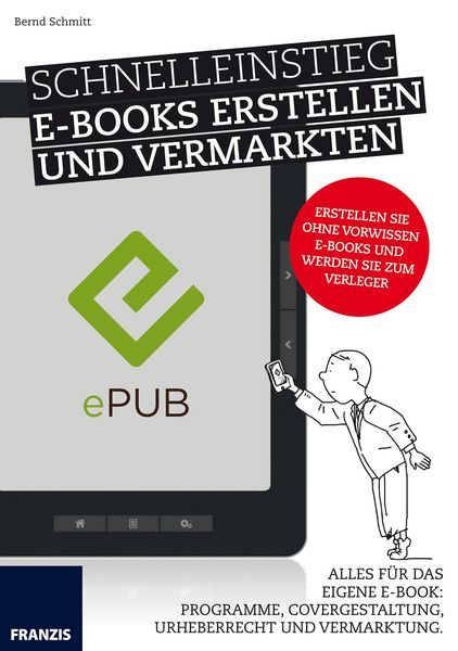 Produktbild: Schnelleinstieg E-Books erstellen und vermarkten