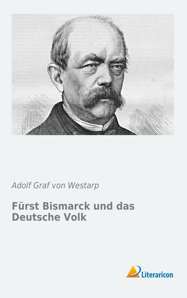 Produktbild: F&uuml;rst Bismarck und das Deutsche Volk