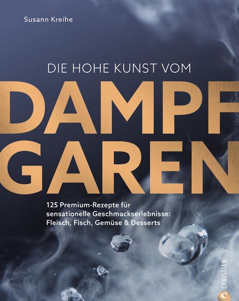 Produktbild: Die hohe Kunst vom Dampfgaren