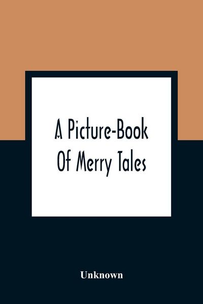 Produktbild: A Picture-Book Of Merry Tales