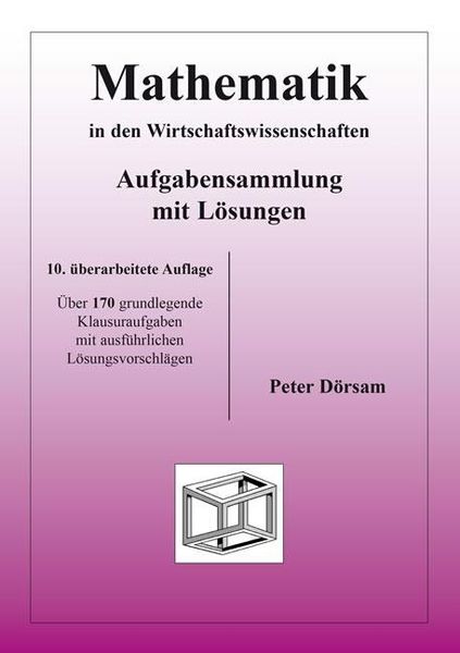 Produktbild: Mathematik in den Wirtschaftswissenschaften - Aufgabensammlung mit L&ouml;sungen
