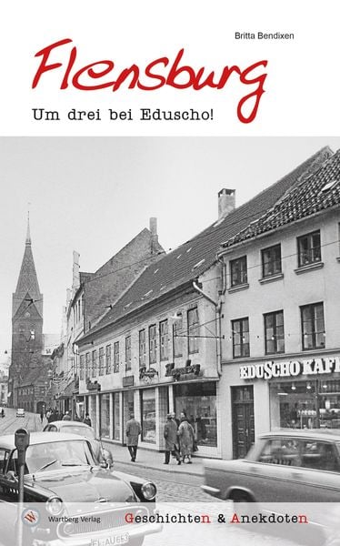 Produktbild: Geschichten und Anekdoten aus Flensburg