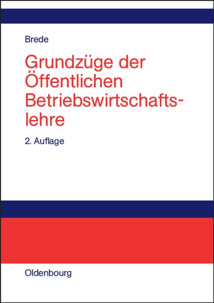 Produktbild: Grundz&uuml;ge der &Ouml;ffentlichen Betriebswirtschaftslehre