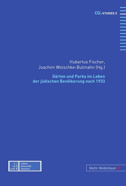 Produktbild: Gaerten und Parks im Leben der juedischen Bevoelkerung nach 1933