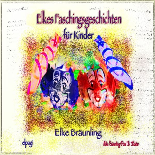 Produktbild: Elkes Faschingsgeschichten