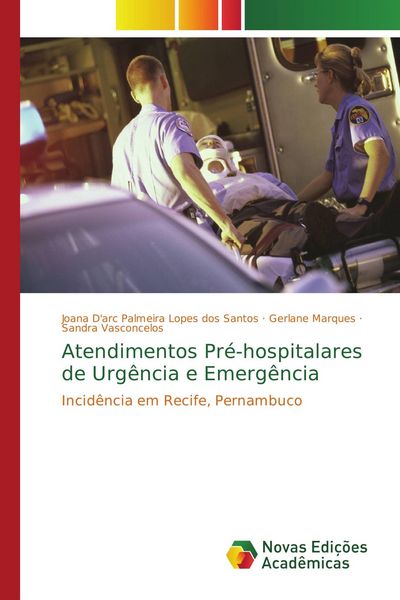Produktbild: Atendimentos Pr&eacute;-hospitalares de Urg&ecirc;ncia e Emerg&ecirc;ncia