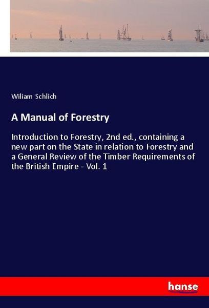 Produktbild: A Manual of Forestry