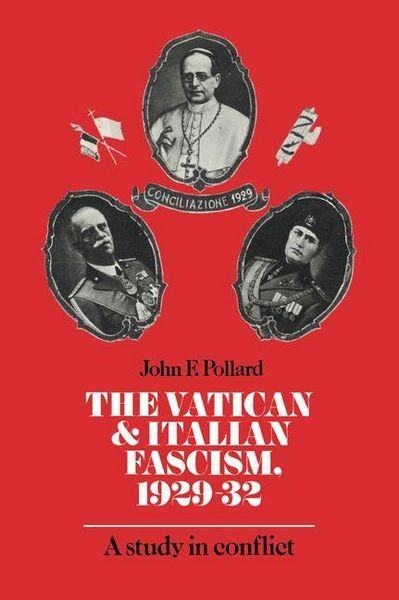 Produktbild: The Vatican and Italian Fascism, 1929 32