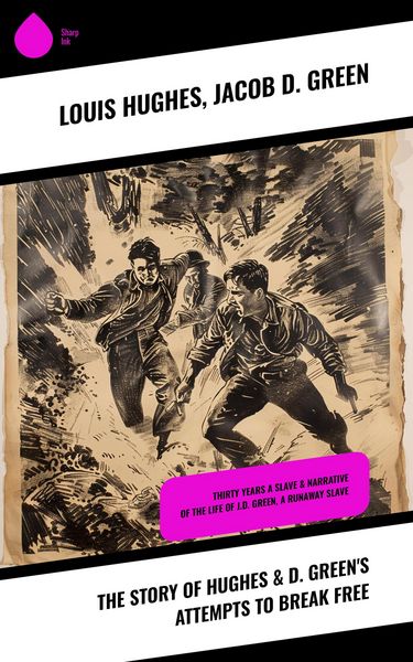 Produktbild: The Story of Hughes & D. Green's Attempts to Break Free