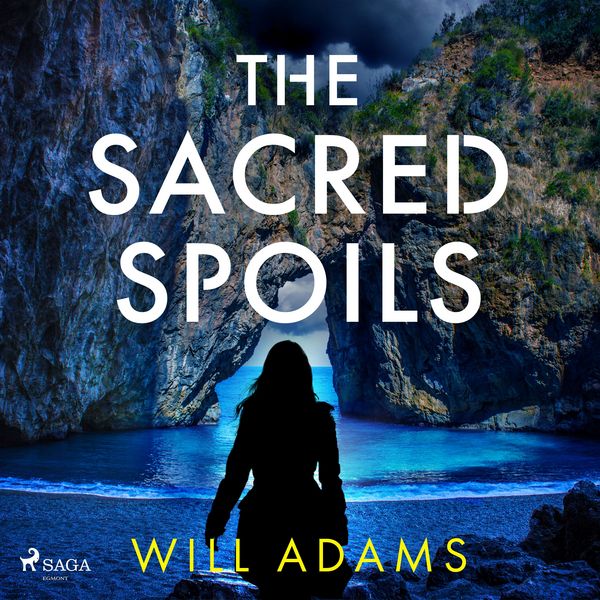 Produktbild: The Sacred Spoils: An archaeological thriller for fans of Dan Brown