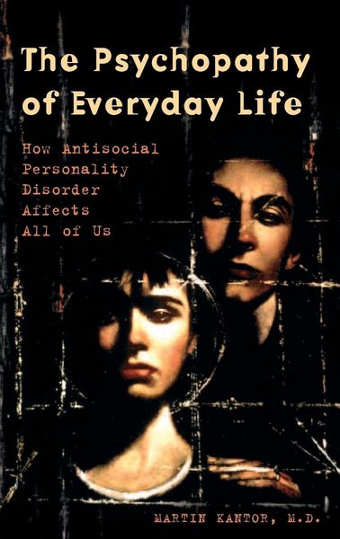Produktbild: The Psychopathy of Everyday Life