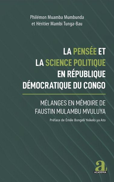 Produktbild: La pens&eacute;e et la science politique en R&eacute;publique d&eacute;mocratique du Congo