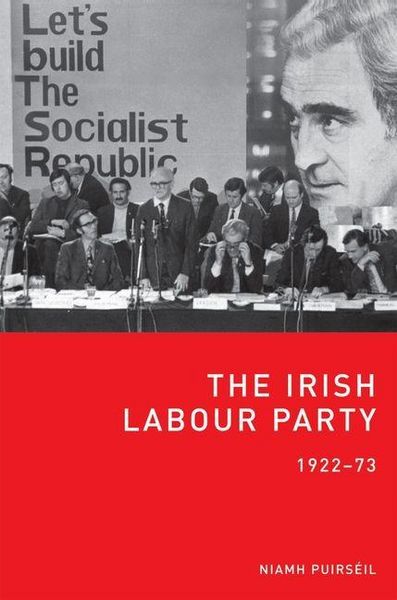 Produktbild: Puirseil, N: Irish Labour Party 1922-73