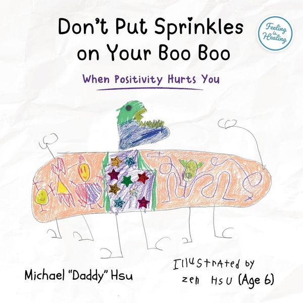 Produktbild: Don't Put Sprinkles on Your Boo Boo