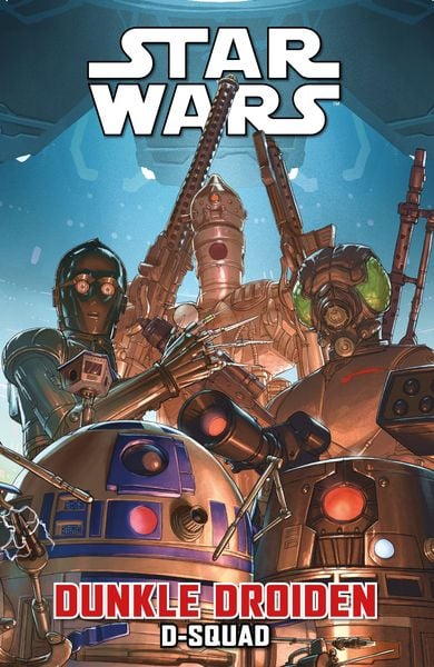 Star Wars Comics: Dunkle Droiden - D-Squad, Taschenbuch von Marc Guggenheim,Salva Espin,David Messina, Panini, 978-3-7416-3848-0