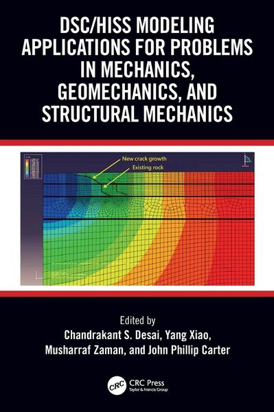 Produktbild: DSC/HISS Modeling Applications for Problems in Mechanics, Geomechanics, and Structural Mechanics