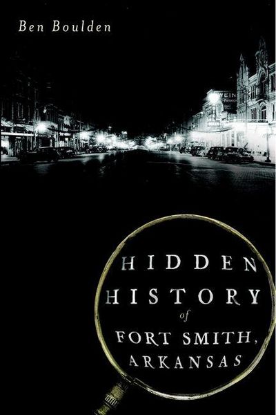 Produktbild: Hidden History of Fort Smith, Arkansas