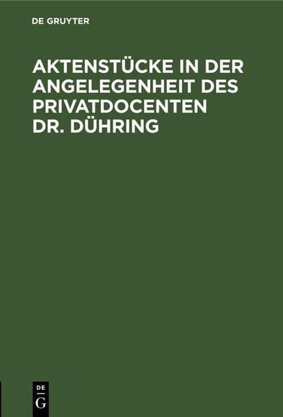 Produktbild: Aktenst&uuml;cke in der Angelegenheit des Privatdocenten Dr. D&uuml;hring