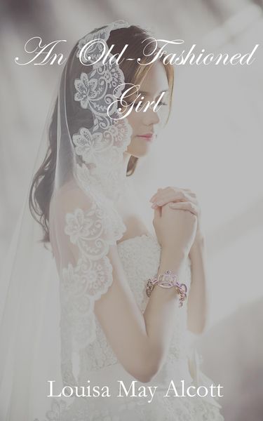Produktbild: An Old-Fashioned Girl