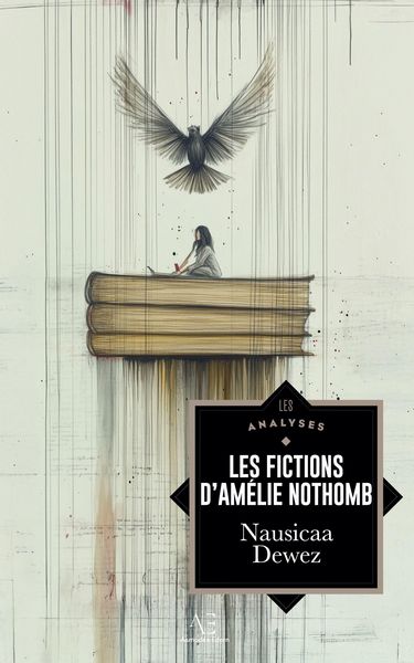 Produktbild: Les Fictions d'Am&eacute;lie Nothomb