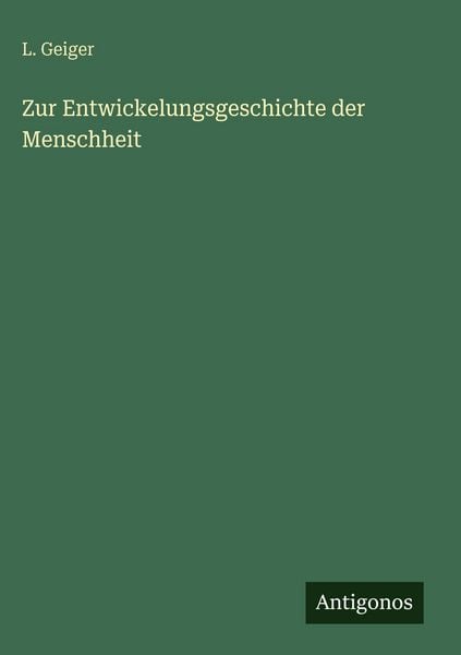 Produktbild: Zur Entwickelungsgeschichte der Menschheit