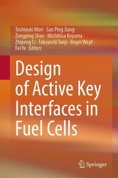Produktbild: Design of Active Key Interfaces in Fuel Cells