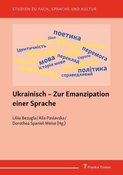 Ukrainisch – Zur Emanzipation einer Sprache